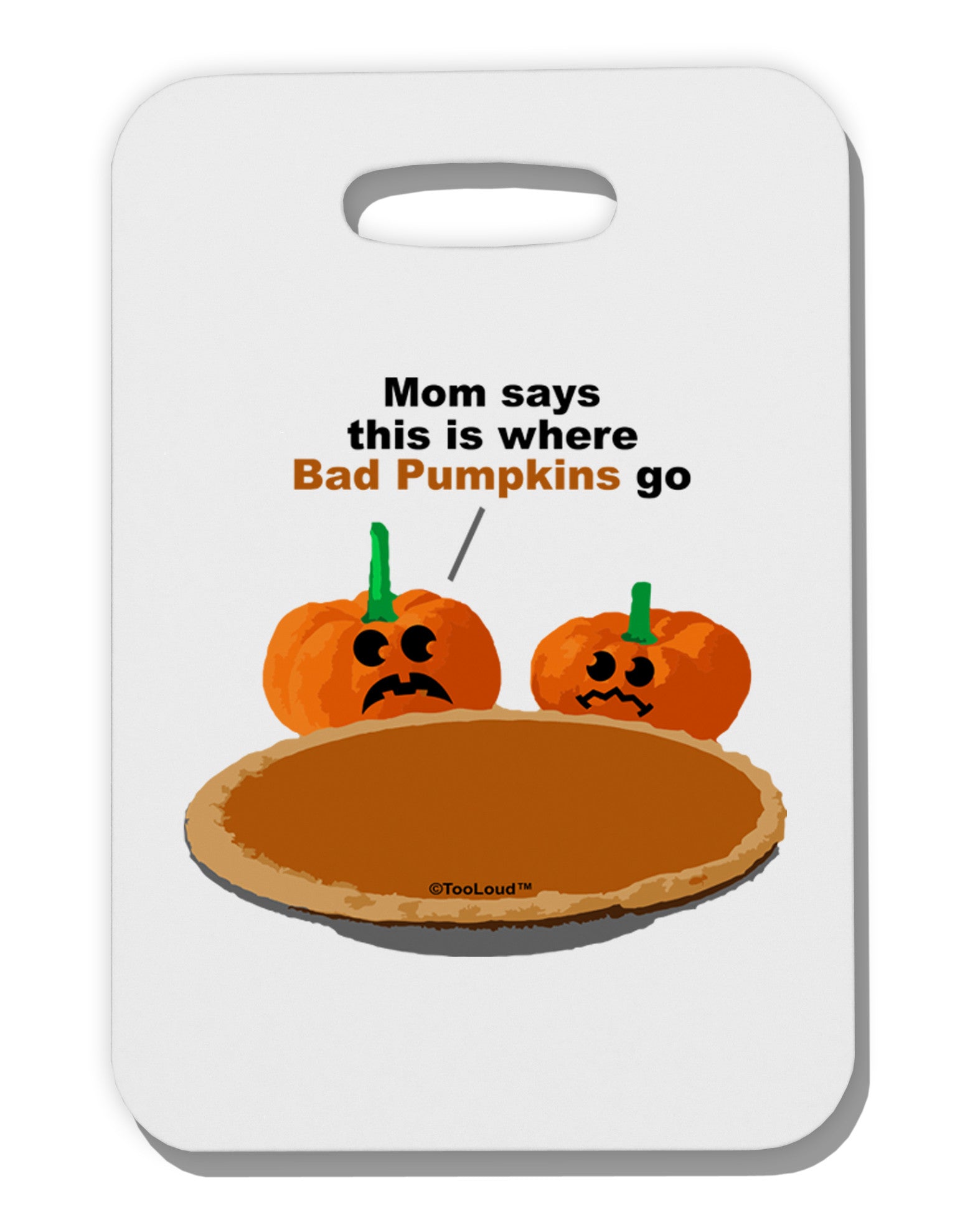 Where Bad Pumpkins Go Thick Plastic Luggage Tag-Luggage Tag-TooLoud-White-One Size-Davson Sales