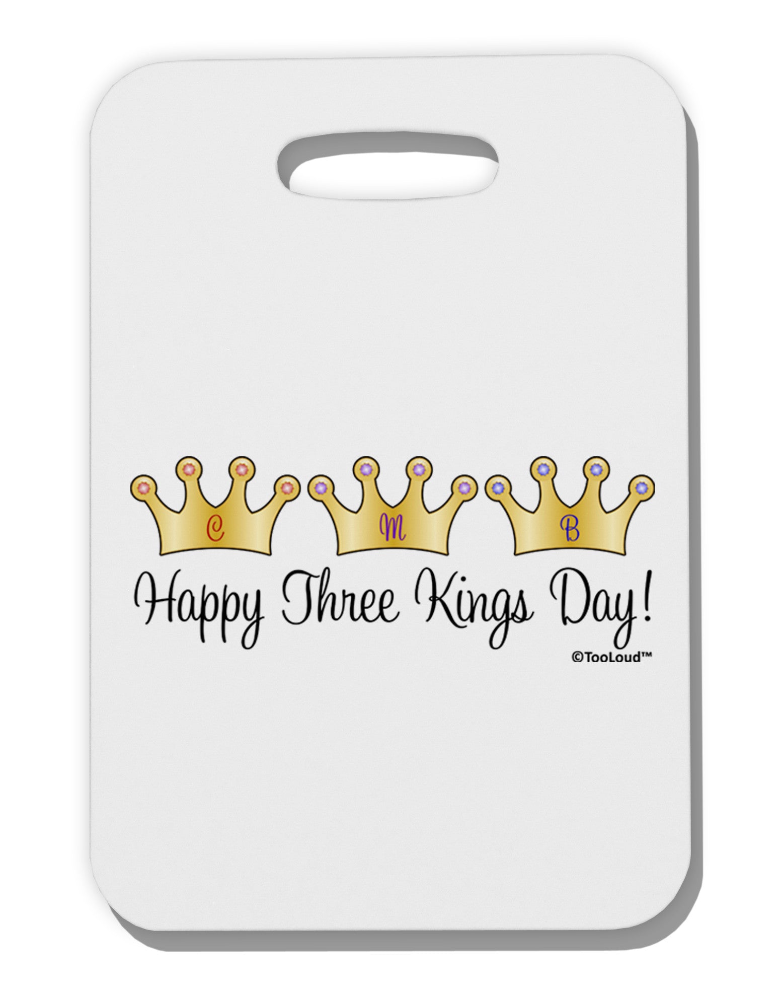 Happy Three Kings Day - 3 Crowns Thick Plastic Luggage Tag by TooLoud-Luggage Tag-TooLoud-White-One Size-Davson Sales