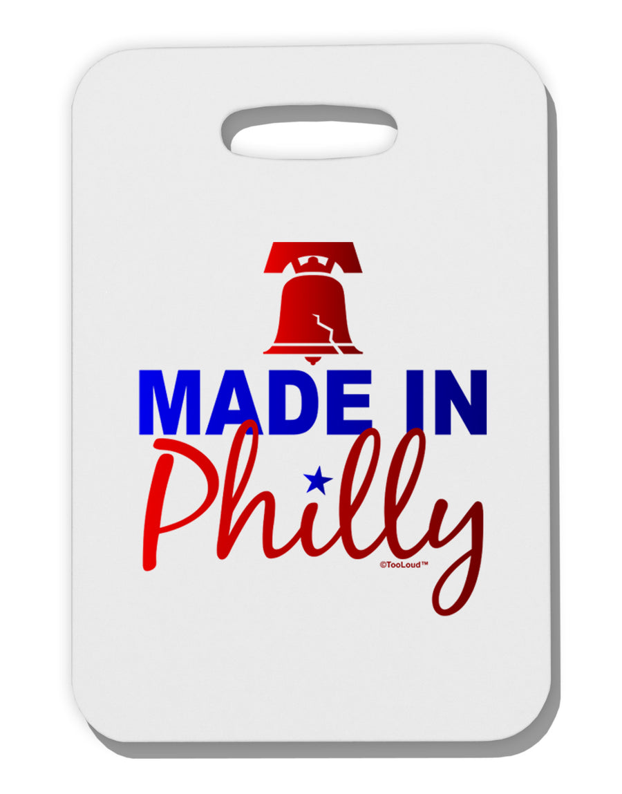 Made In Philly Thick Plastic Luggage Tag-Luggage Tag-TooLoud-White-One Size-Davson Sales