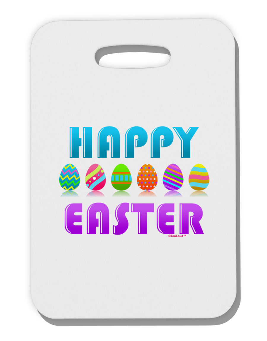 Happy Easter Decorated Eggs Thick Plastic Luggage Tag-Luggage Tag-TooLoud-White-One Size-Davson Sales