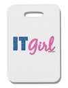 IT Girl Thick Plastic Luggage Tag-Luggage Tag-TooLoud-White-One Size-Davson Sales