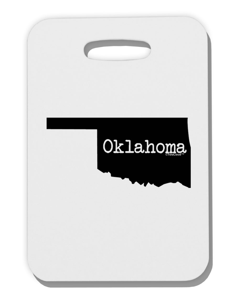 Oklahoma - United States Shape Thick Plastic Luggage Tag by TooLoud-Luggage Tag-TooLoud-White-One Size-Davson Sales