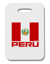 Peru Flag Thick Plastic Luggage Tag-Luggage Tag-TooLoud-One Size-Davson Sales