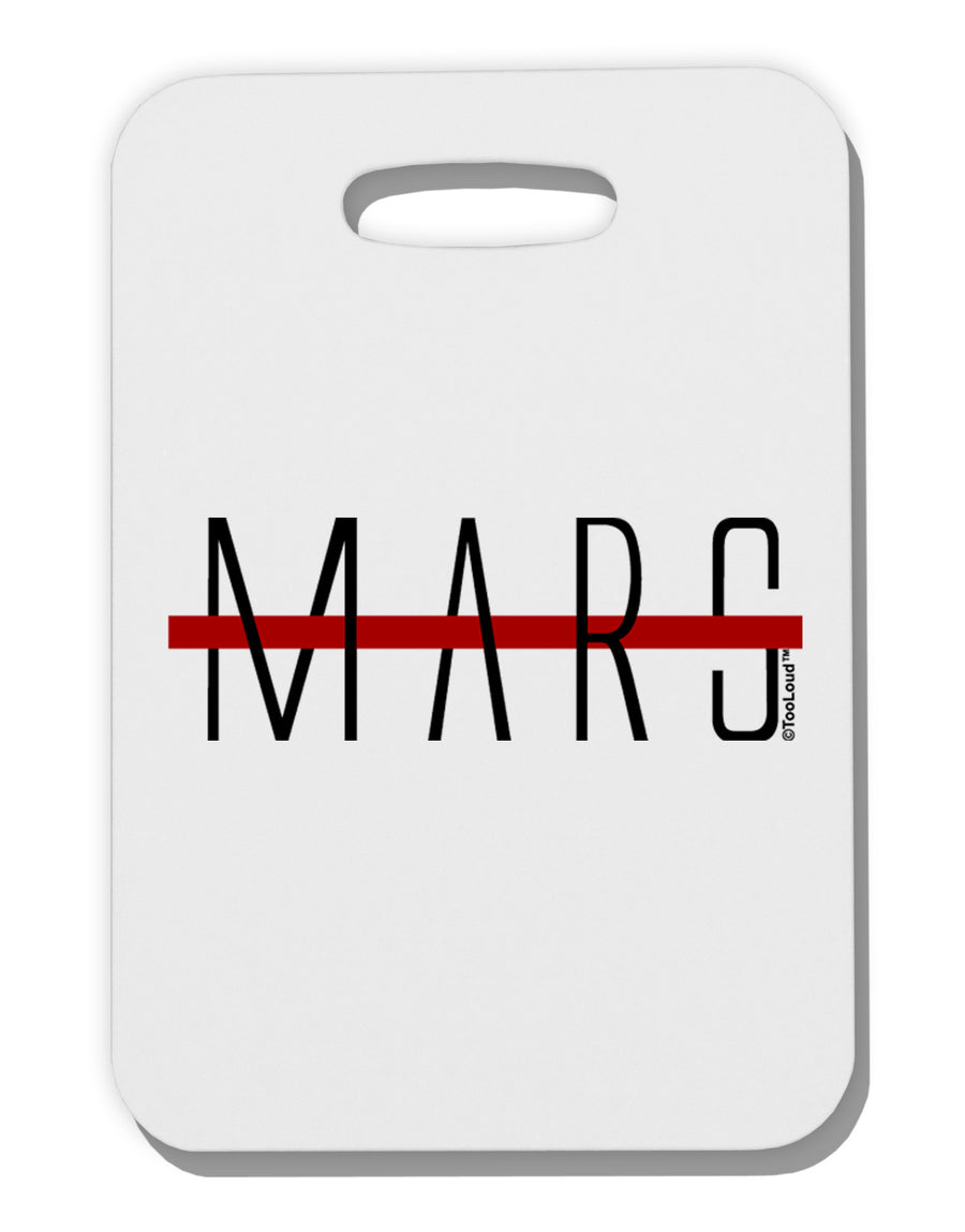 Planet Mars Text Only Thick Plastic Luggage Tag-Luggage Tag-TooLoud-White-One Size-Davson Sales