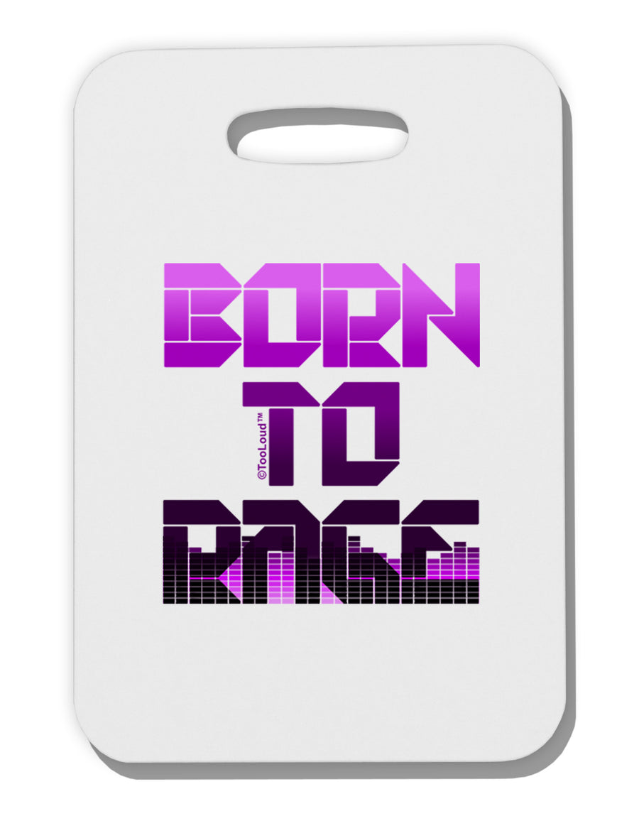 Born To Rage Purple Thick Plastic Luggage Tag-Luggage Tag-TooLoud-White-One Size-Davson Sales