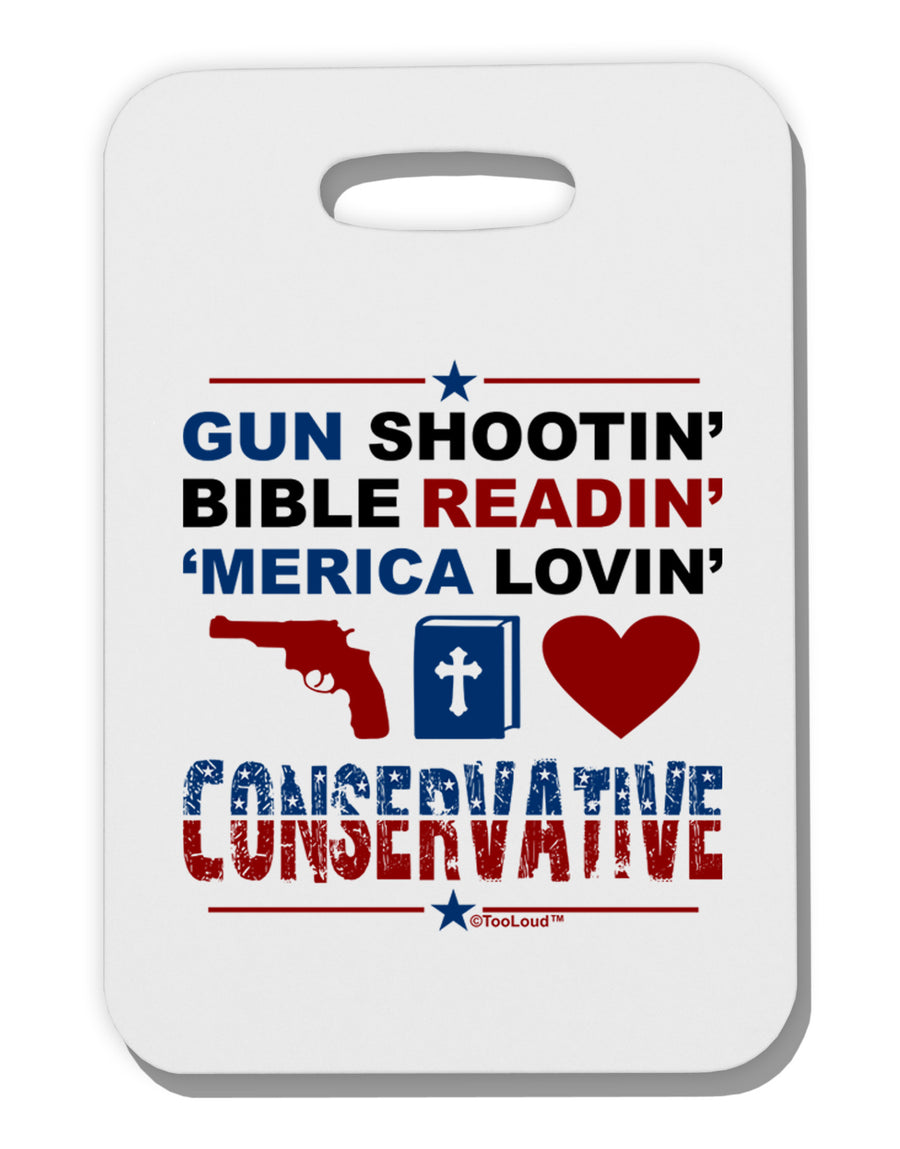 Gun Shootin' Conservative Thick Plastic Luggage Tag-Luggage Tag-TooLoud-White-One Size-Davson Sales