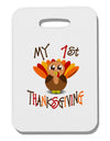 My 1st Thanksgiving Thick Plastic Luggage Tag-Luggage Tag-TooLoud-White-One Size-Davson Sales