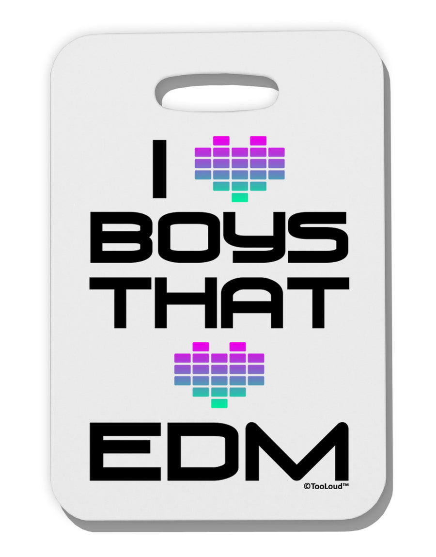 I Heart Boys That Heart EDM Thick Plastic Luggage Tag-Luggage Tag-TooLoud-White-One Size-Davson Sales