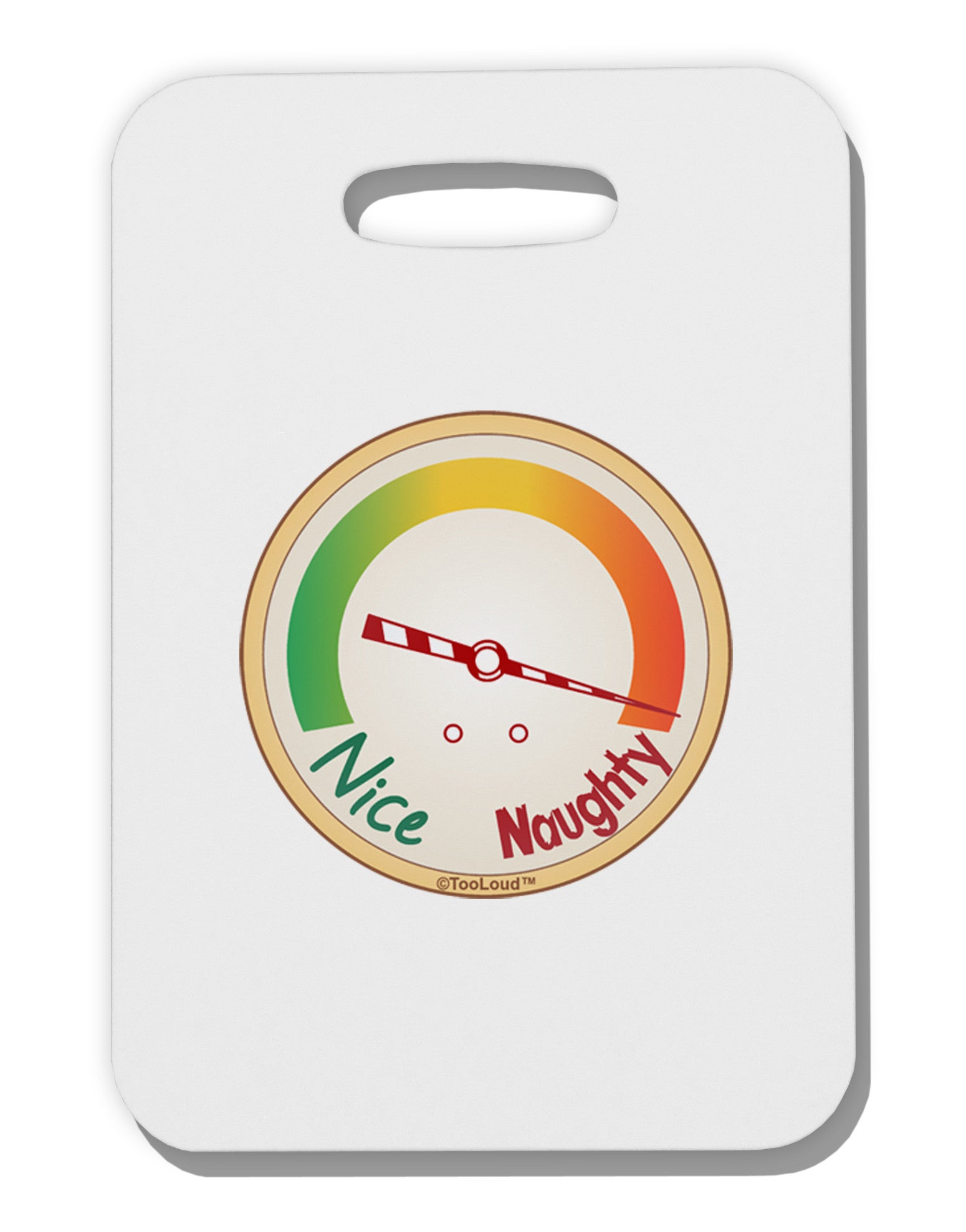 Naughty or Nice Meter Naughty Thick Plastic Luggage Tag-Luggage Tag-TooLoud-White-One Size-Davson Sales