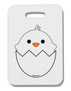 Cute Hatching Chick - White Thick Plastic Luggage Tag by TooLoud-Luggage Tag-TooLoud-White-One Size-Davson Sales