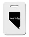 Nevada - United States Shape Thick Plastic Luggage Tag by TooLoud-Luggage Tag-TooLoud-White-One Size-Davson Sales