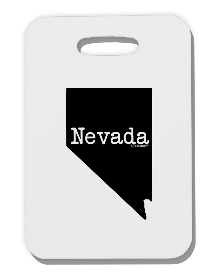 Nevada - United States Shape Thick Plastic Luggage Tag by TooLoud-Luggage Tag-TooLoud-White-One Size-Davson Sales