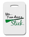 Drive Stick Green Thick Plastic Luggage Tag-Luggage Tag-TooLoud-White-One Size-Davson Sales