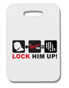 Lock Him Up Anti-Trump Funny Thick Plastic Luggage Tag by TooLoud-Luggage Tag-TooLoud-White-One Size-Davson Sales