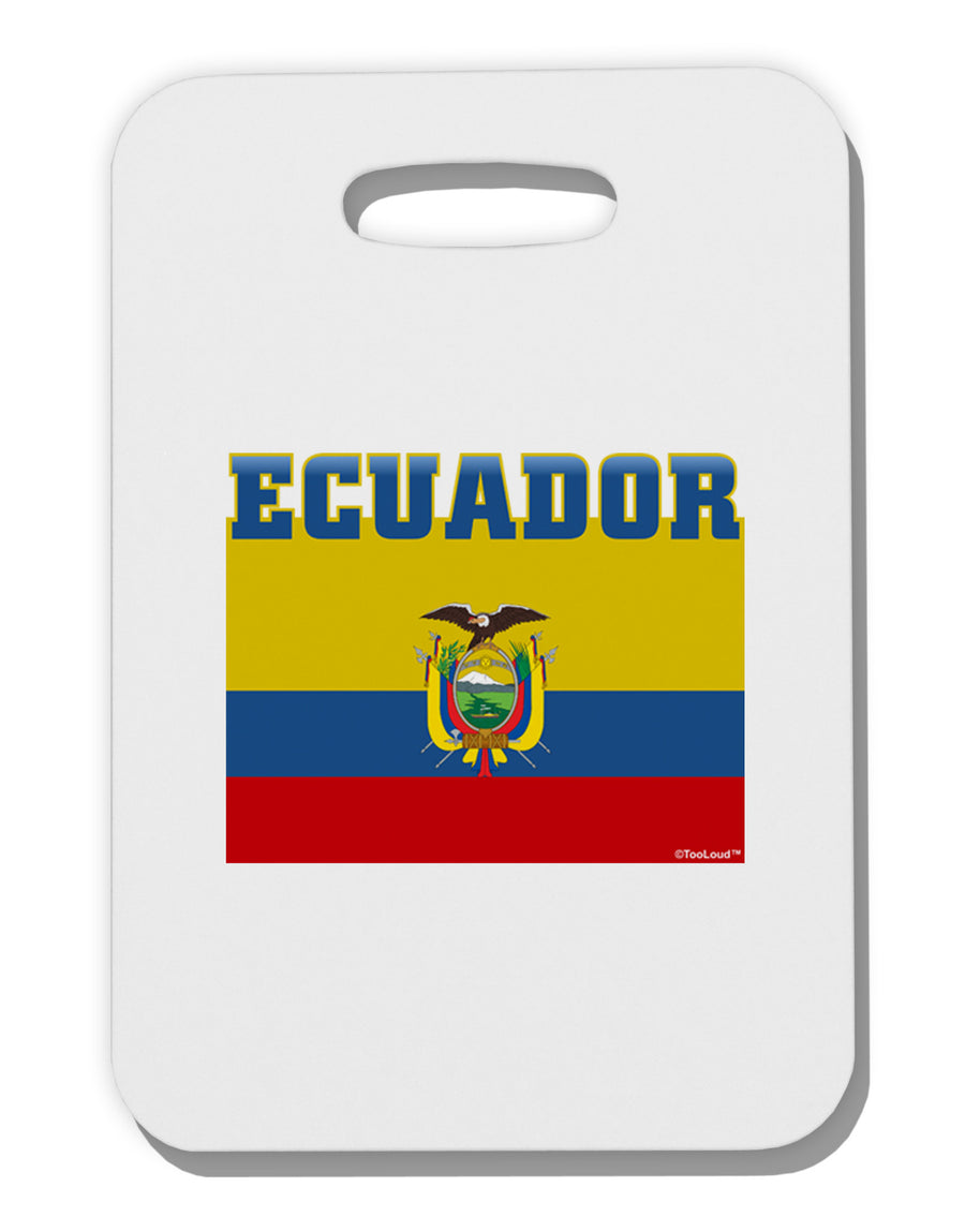 Ecuador Flag Thick Plastic Luggage Tag-Luggage Tag-TooLoud-White-One Size-Davson Sales