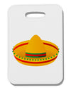 Sombrero Design Thick Plastic Luggage Tag by TooLoud-Luggage Tag-TooLoud-White-One Size-Davson Sales