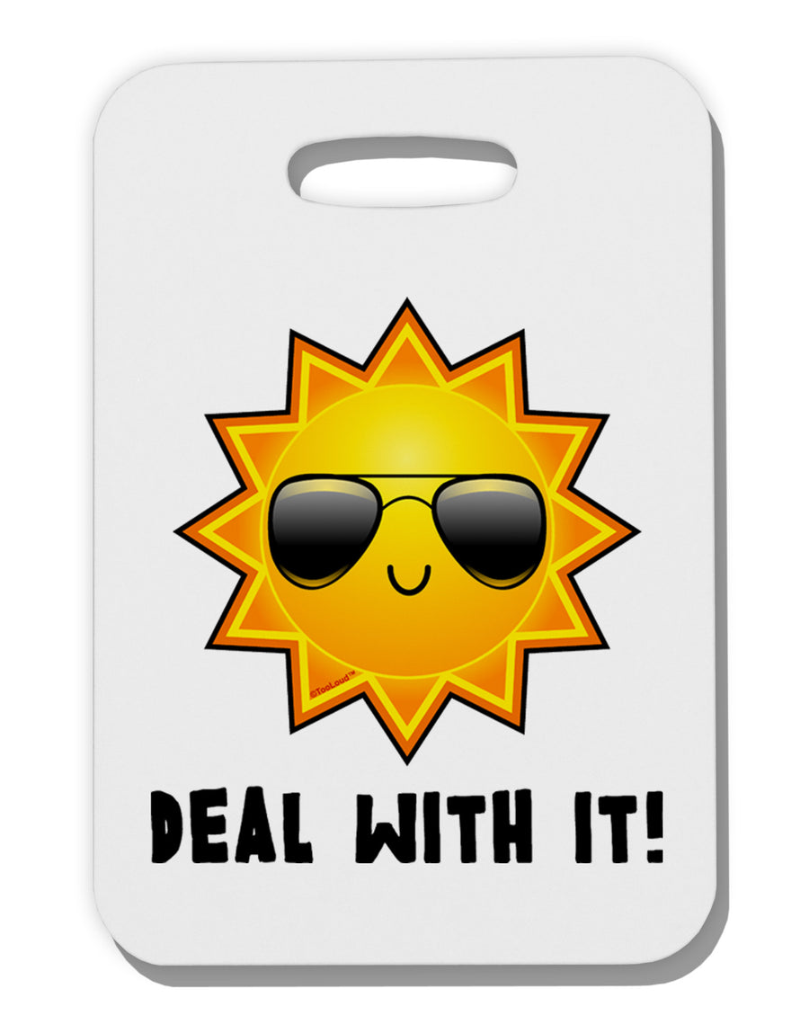 Deal With It Cute Sun Thick Plastic Luggage Tag-Luggage Tag-TooLoud-One Size-Davson Sales