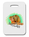 Squirrel Monkey Watercolor Text Thick Plastic Luggage Tag-Luggage Tag-TooLoud-White-One Size-Davson Sales