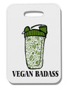 TooLoud Vegan Badass Blender Bottle Thick Plastic Luggage Tag-Luggage Tag-TooLoud-Davson Sales