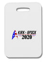 Kirk Spock 2020 Funny Thick Plastic Luggage Tag by TooLoud-Luggage Tag-TooLoud-White-One Size-Davson Sales