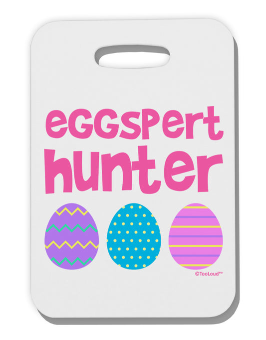 TooLoud Eggspert Hunter - Easter - Pink Thick Plastic Luggage Tag-Luggage Tag-TooLoud-White-One Size-Davson Sales