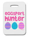 TooLoud Eggspert Hunter - Easter - Pink Thick Plastic Luggage Tag-Luggage Tag-TooLoud-White-One Size-Davson Sales