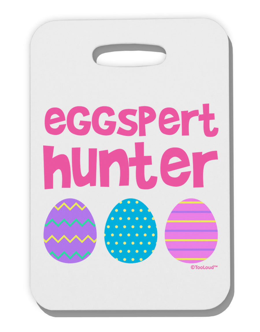 TooLoud Eggspert Hunter - Easter - Pink Thick Plastic Luggage Tag-Luggage Tag-TooLoud-White-One Size-Davson Sales