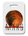 Planet Mars Text Thick Plastic Luggage Tag-Luggage Tag-TooLoud-White-One Size-Davson Sales