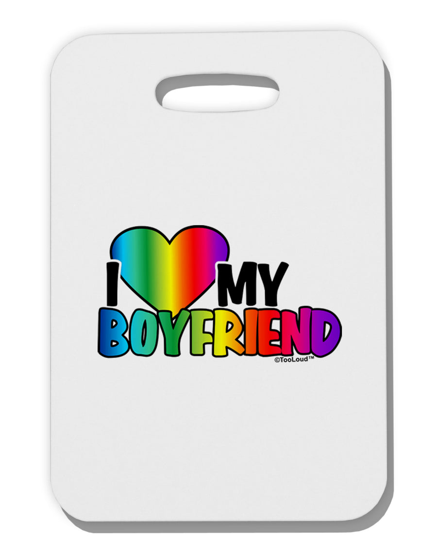 I Heart My Boyfriend - Rainbow Thick Plastic Luggage Tag-Luggage Tag-TooLoud-White-One Size-Davson Sales