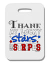 Thank My Lucky Stars and Stripes Color Thick Plastic Luggage Tag by TooLoud-Luggage Tag-TooLoud-White-One Size-Davson Sales