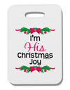 His Christmas Joy Matching His & Hers Thick Plastic Luggage Tag-Luggage Tag-TooLoud-White-One Size-Davson Sales