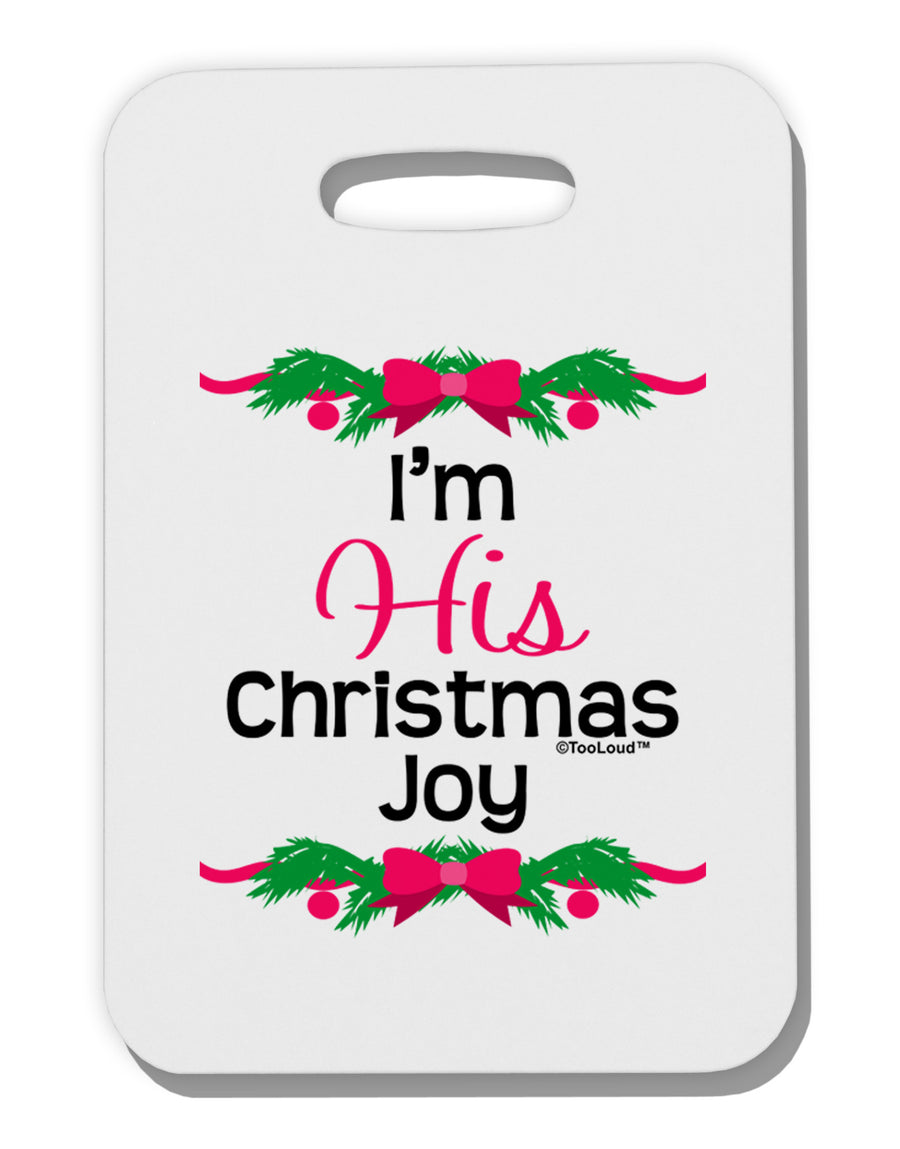 His Christmas Joy Matching His & Hers Thick Plastic Luggage Tag-Luggage Tag-TooLoud-White-One Size-Davson Sales