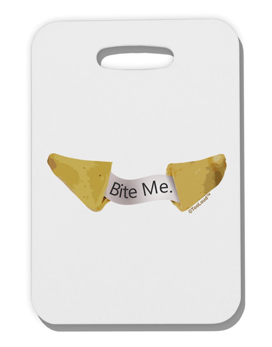 Bite Me - Fortune Cookie Thick Plastic Luggage Tag-Luggage Tag-TooLoud-White-One Size-Davson Sales