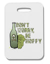 TooLoud Don't Worry Be Hoppy Thick Plastic Luggage Tag-Luggage Tag-TooLoud-Davson Sales