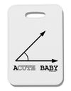 Acute Baby Thick Plastic Luggage Tag-Luggage Tag-TooLoud-White-One Size-Davson Sales