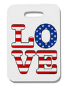 American Love Design Thick Plastic Luggage Tag by TooLoud-Luggage Tag-TooLoud-White-One Size-Davson Sales