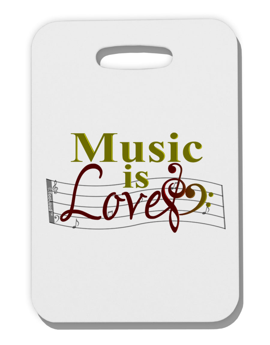 Music Is Love Thick Plastic Luggage Tag-Luggage Tag-TooLoud-White-One Size-Davson Sales