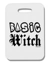 Basic Witch Thick Plastic Luggage Tag-Luggage Tag-TooLoud-White-One Size-Davson Sales