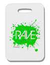 Rave Splatter Green Thick Plastic Luggage Tag-Luggage Tag-TooLoud-White-One Size-Davson Sales