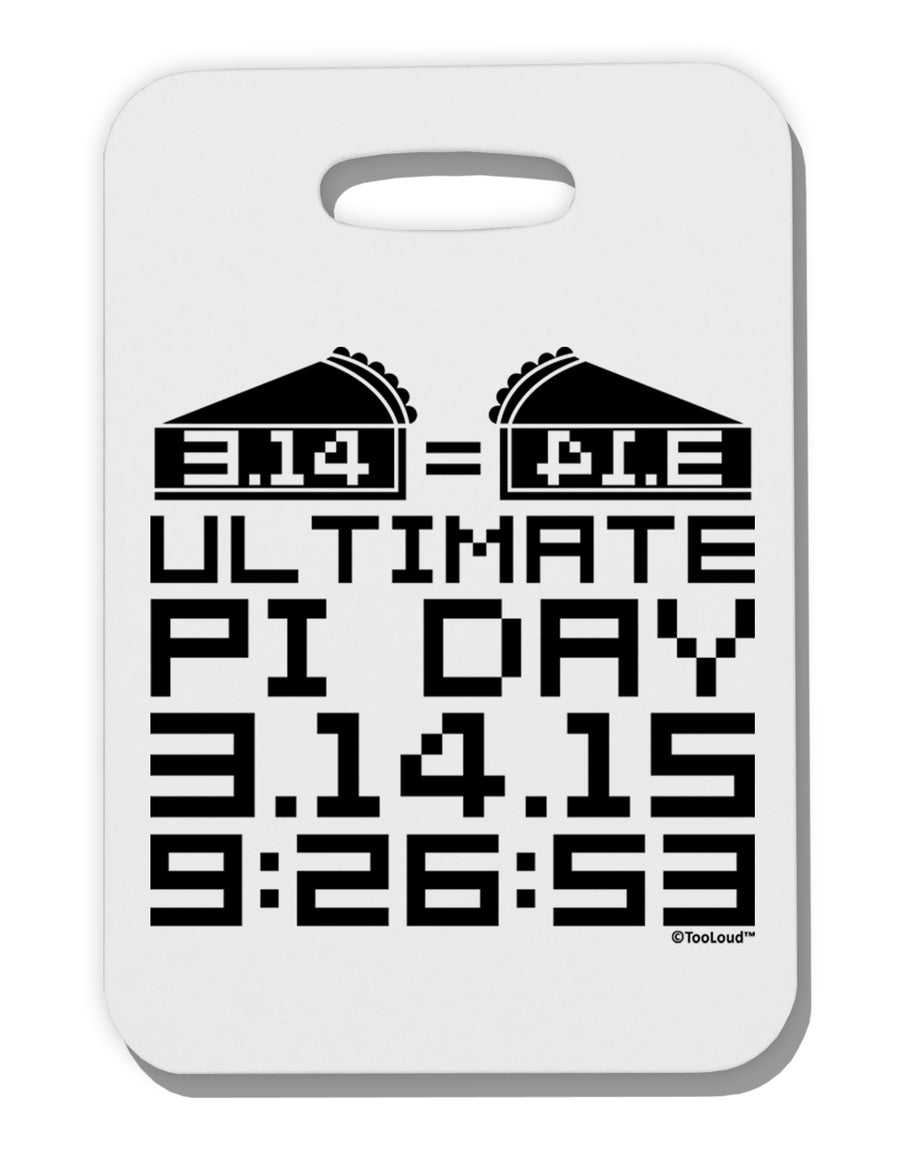 Ultimate Pi Day Design - Mirrored Pies Thick Plastic Luggage Tag by TooLoud-Luggage Tag-TooLoud-White-One Size-Davson Sales
