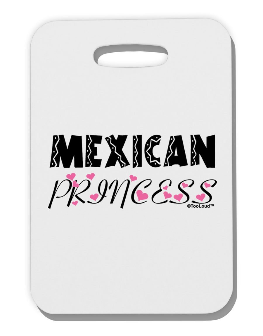 Mexican Princess - Cinco de Mayo Thick Plastic Luggage Tag by TooLoud-Luggage Tag-TooLoud-White-One Size-Davson Sales