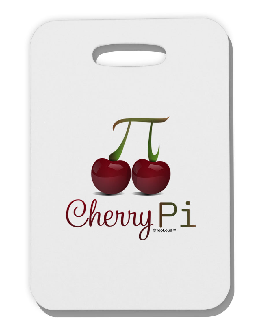 Cherry Pi Thick Plastic Luggage Tag-Luggage Tag-TooLoud-White-One Size-Davson Sales