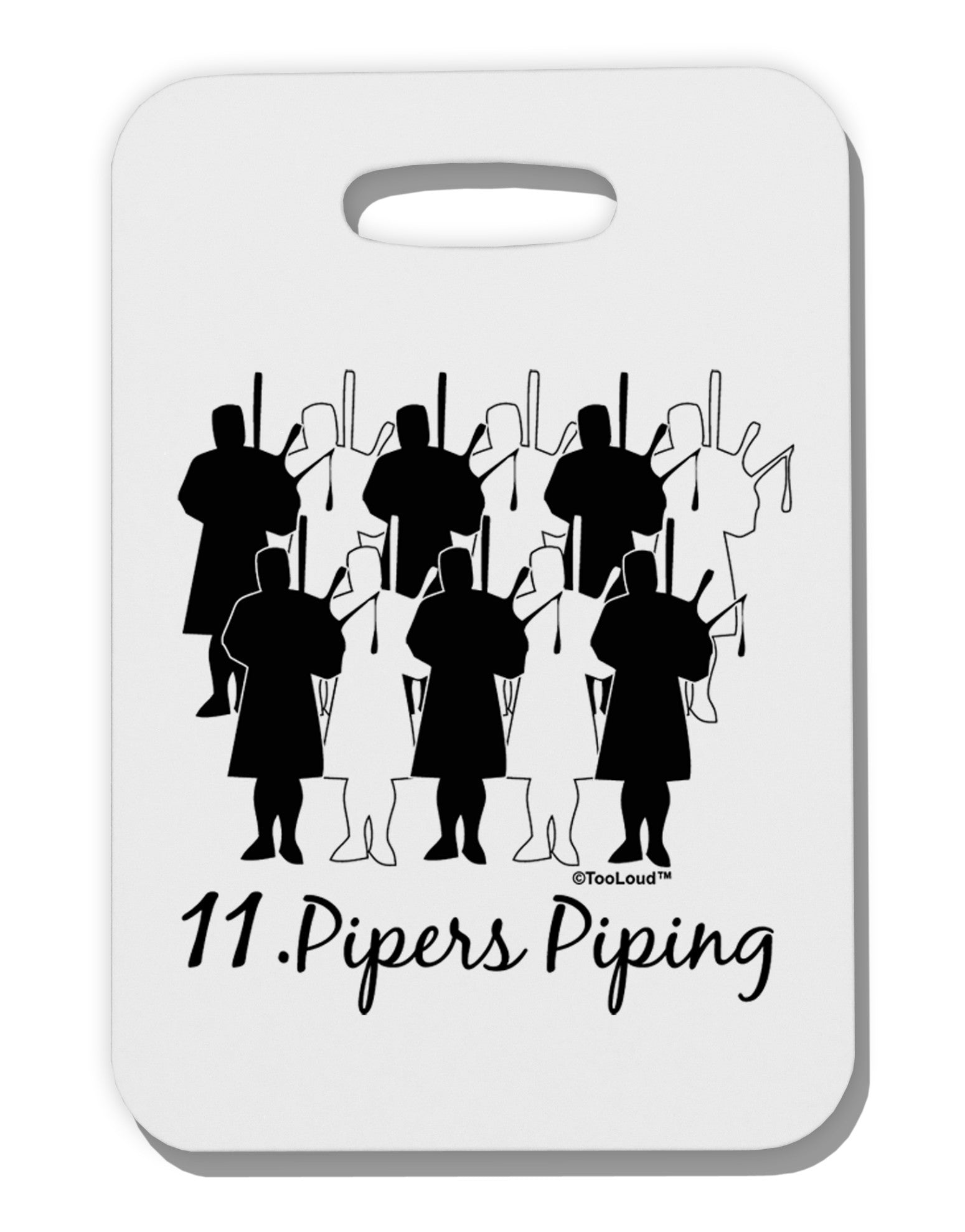 Eleven Pipers Piping Text Thick Plastic Luggage Tag-Luggage Tag-TooLoud-White-One Size-Davson Sales