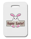 Cute Bunny - Happy Easter Thick Plastic Luggage Tag by TooLoud-Luggage Tag-TooLoud-White-One Size-Davson Sales