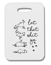 TooLoud Let That Shit Go Cat Yoga Thick Plastic Luggage Tag-Luggage Tag-TooLoud-Davson Sales