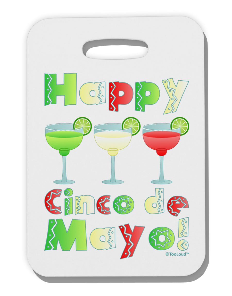 Margaritas - Mexican Flag Colors - Happy Cinco de Mayo Thick Plastic Luggage Tag by TooLoud-Luggage Tag-TooLoud-White-One Size-Davson Sales