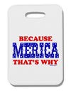 Because Merica That's Why Thick Plastic Luggage Tag-Luggage Tag-TooLoud-White-One Size-Davson Sales