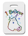 I Believe in Unicorns Thick Plastic Luggage Tag-Luggage Tag-TooLoud-White-One Size-Davson Sales