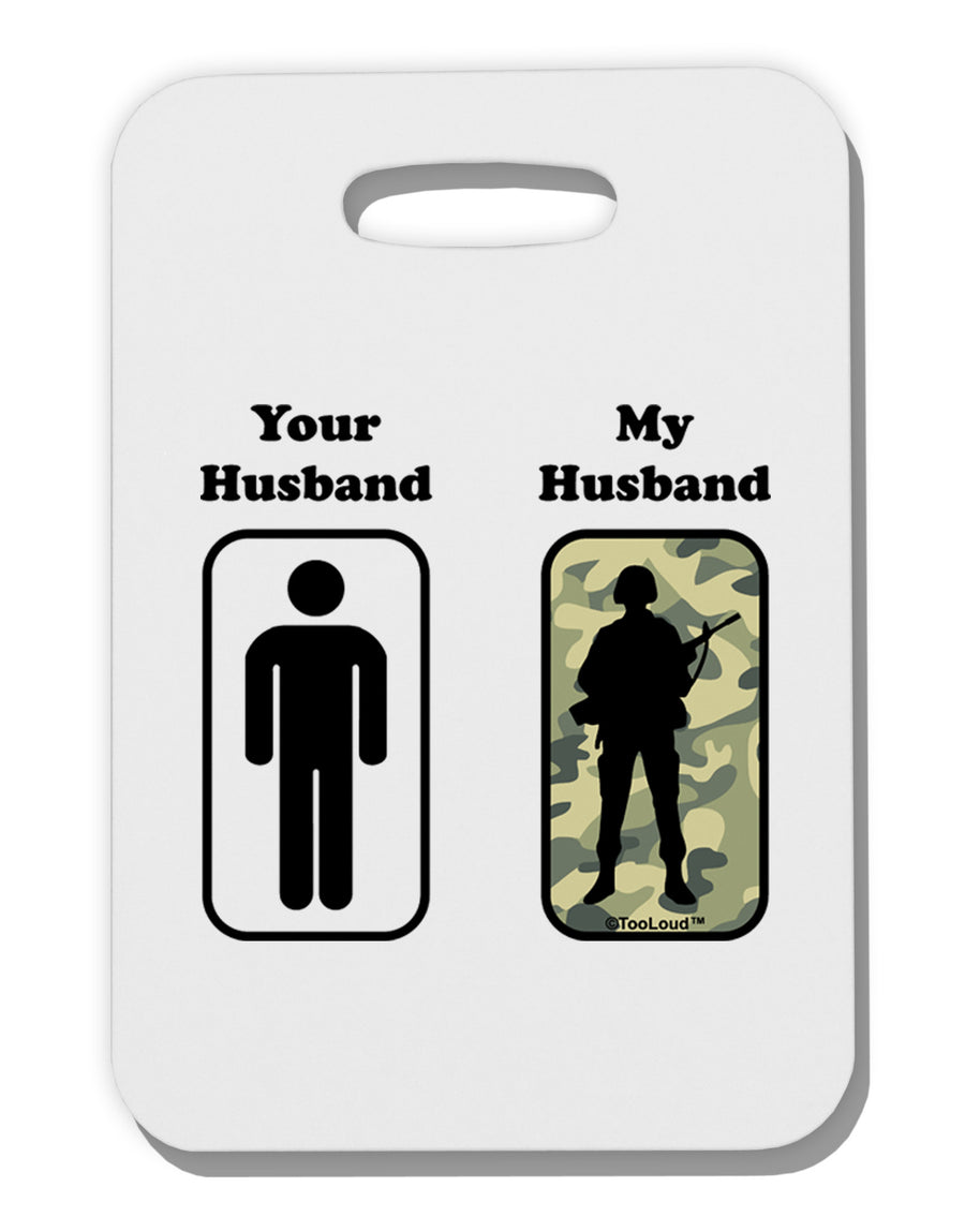 Your Husband My Husband Thick Plastic Luggage Tag-Luggage Tag-TooLoud-White-One Size-Davson Sales