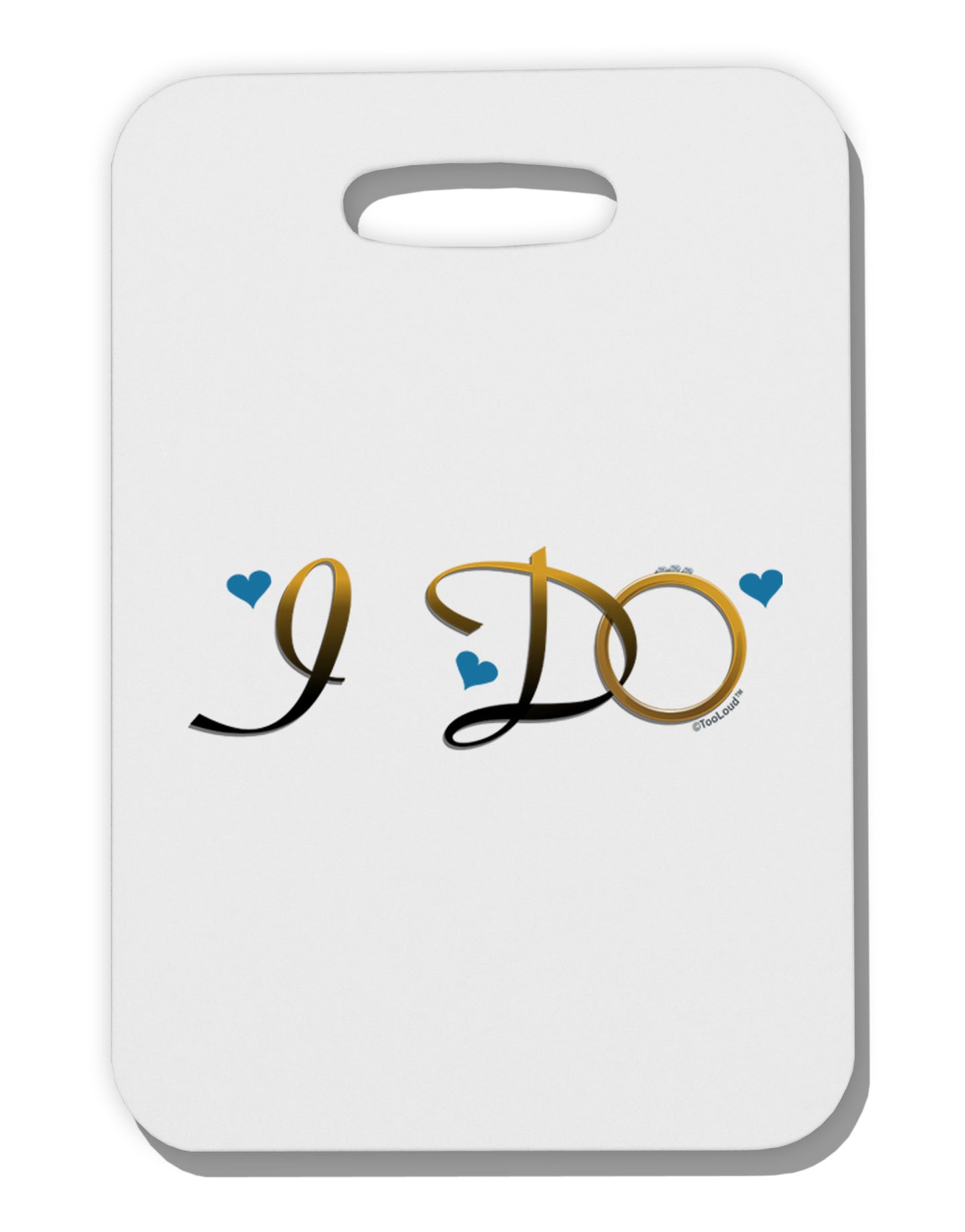 I Do - Groom Thick Plastic Luggage Tag-Luggage Tag-TooLoud-White-One Size-Davson Sales